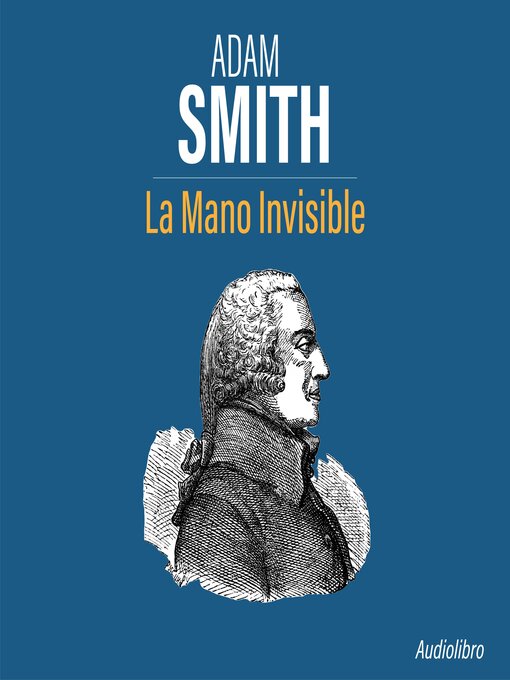 Title details for La Mano Invisible by Adam Smith - Wait list